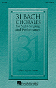 31 Bach Chorales for Sight Singing SATB Choral Score cover